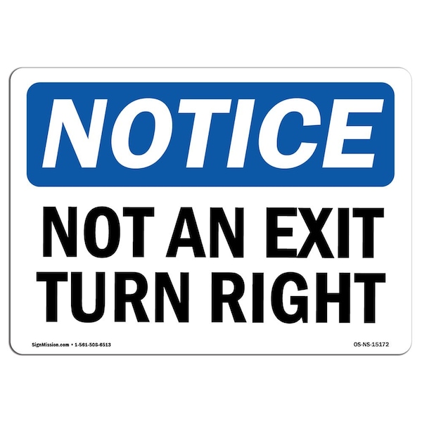 Safety Sign, OSHA Notice, 3.5" Height, Not An Exit Turn Right Sign, Landscape, 10PK